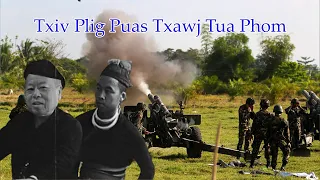 Txiv Plig Puas Txawj Tua Phom  7/14/2022