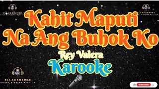 Kahit Maputi Na Ang Buhok Ko/Rey Valera/Karaoke