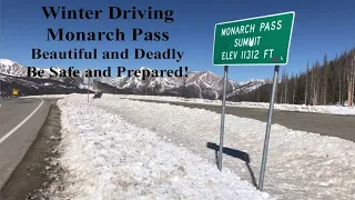 Truckin With Bill: Driving Monarch Pass In The Winter