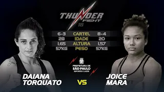 Thunder Fight 18 - Diana Torquato vs Joice Mara