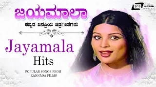 Jayamala Hit Songs - Video Songs From Kannada Films