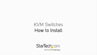 How to Install - KVM Switches | StarTech.com