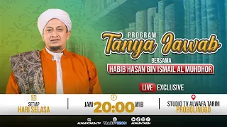 🔴LIVE | TANYA JAWAB - BERSAMA AL HABIB HASAN BIN ISMAIL AL MUHDHOR