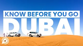 10 THINGS TO KNOW BEFORE VISITING DUBAI