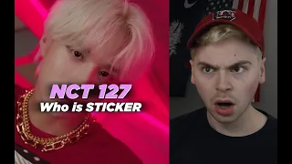 DO NOT REFER TO ME (NCT 127 : Who is STICKER Reaction)