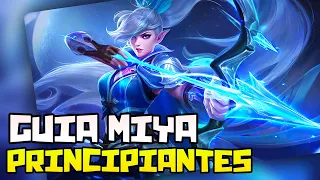 Aprende a dominar al héroe #6 | Guia Miya | PRINCIPIANTES | Mobile Legends Bang Bang Español