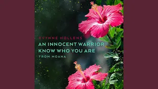 An Innocent Warrior / Know Who You Are