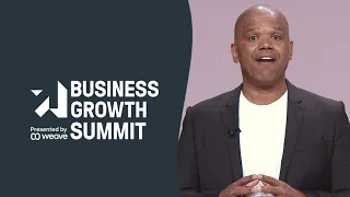 Small Business: How to Create Customer Growth & Huge Wins — Weave's CEO Roy Banks