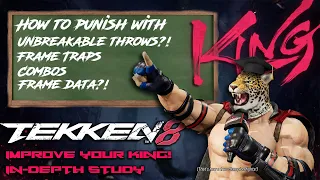 How to punish with King - TEKKEN 8 Character Guide - INTRO TO HIGH LEVEL!