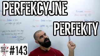 Perfekcyjne PERFEKTY | ROCK YOUR ENGLISH #143