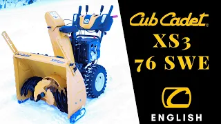 Cub Cadet XS3 76 SWE - A Badass Snow Blower With 3 Stage Technology - Pure Power