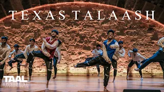 [Second Place] Texas Talaash | Taal XI 2023 | HGfilms