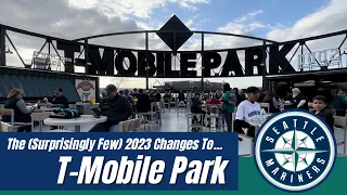 The (Surprisingly Few) 2023 Changes To T-Mobile Park - Home of the Seattle Mariners (Safeco Field)