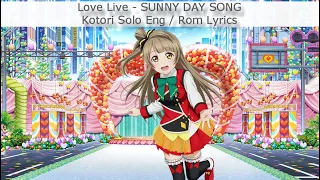 SUNNY DAY SONG (Kotori Solo) - Eng/Rom Color-Coded Lyrics - µ's