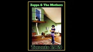 Frank Zappa & The Mothers of Invention - Toronto 1969