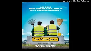 Éric Carrière Et Francis Ginibre - Le Chant Des Municipaux [Les Municipaux Ces Héros OST] w/ Paroles