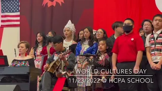 World Culture Day @ HCPA school / Special Guest Win Vang  ~ 11/23/2022