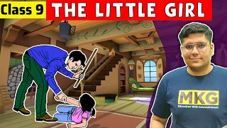 The Little Girl | Class 9 English Chapter 3 | the little girl class 9