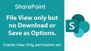 SharePoint -Restrict File View only but block Download or Save as Options.