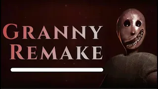 Granny Remake Stream ! Гренни Ремейк Стрим #1 !