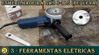 Ferramentas Elétricas / Esmerilhadeira Pequena 4.5" GWS 6-115 Bosch