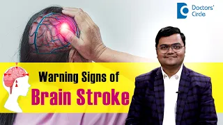 Fastest way to check STROKE | 4 Warning Signs of Brain Stroke - Dr. Advait Kulkarni| Doctors' Circle