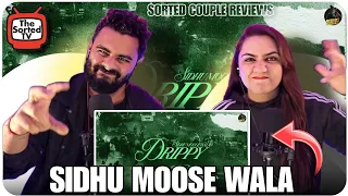 Drippy Song Review | Sidhu Moose Wala | Mxrci | AR Paisley | The Sorted Reviews