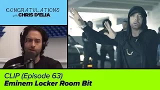CLIP: Eminem Locker Room Bit - Congratulations with Chris D'Elia