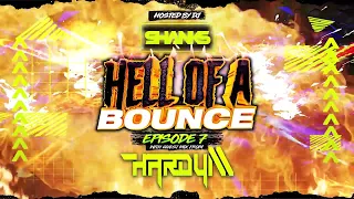 Hell Of A Bounce Podcast Episode 7 Dj Shanks (Guest Mix Hardy M) - DHR