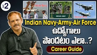 How to become an Indian Navy-Army-Air Force officers | Career,Salary Details | Career Guide |SumanTV