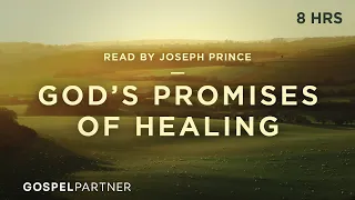 8 Hours Of Healing Scriptures For Meditation And Sleep | Joseph Prince | Gospel Partner Resource