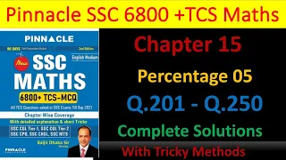 Pinnacle 6800+ Maths|Chapter 15 | Part 07 | Q.201 to Q.250| Complete Solution| By Nirmal Nishad