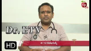 B12- Deficiency | Dr ETV | 29th August 2019 | ETV Life