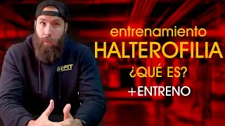 ¿EN QUÉ CONSISTE EL ENTRENAMIENTO DE HALTEROFILIA? + ejemplo