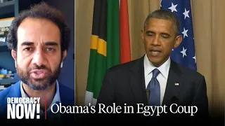 "Directly Complicit": Shadi Hamid on How Obama Greenlighted 2013 Egypt Coup, Killing the Arab Spring