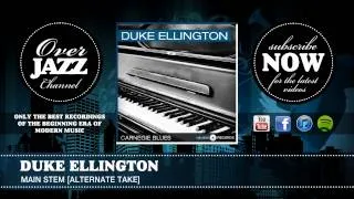 Duke Ellington - Main Stem (Alternate Take) (1943)