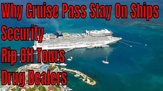 Why Do More Cruise Passengers Stay On Cruise Ships In Ports