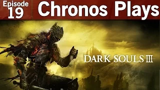 Dark Souls III Episode #19 - Loose Ends of the Deep [Blind Let's Play, Playthrough]