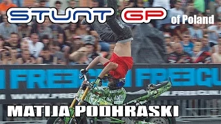 Matija Podhraski - Croatia - Stunt GP 2014