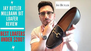 Jay Butler Millbank Bit Loafer Review | Best Loafers Under $200?