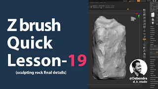 Z brush 3Dmodelling a rock || sculpting final details || Hindi ||Quick || lesson 19