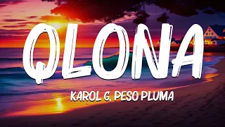 QLONA (Letra/Lyrics) - KAROL G, Peso Pluma, Maluma...Mix Letra by Casimir