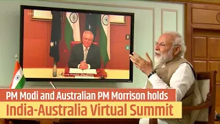 PM Modi and Australian PM Morrison holds India-Australia Virtual Summit | PMO