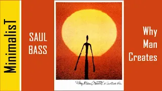 Why Man Creates - Saul Bass (1968)