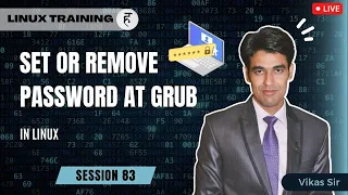 Session-83 | Set/Reset GRUB Password in Linux | Set Or Remove Password at GRUB | Nehra Classes