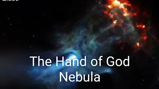 The Hand Of God Nebula in space 🌟🌟⭐🌟🌠