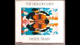 Hollow Men //White Train