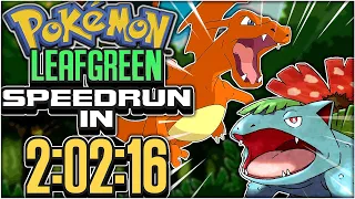 Pokemon FireRed/LeafGreen Any% Speedrun in 2:02:16 [Former World Record]