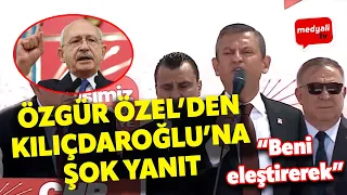 Özgür Özel‘den Kemal Kılıçdaroğlu’na şok yanıt: “Beni eleştirerek..."