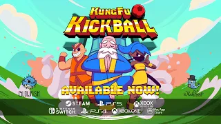 KungFu Kickball - Available Now!